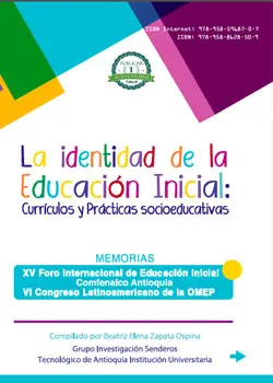 La Identidad de la Educación Inicial: Currículos y Prácticas Socioeducativas